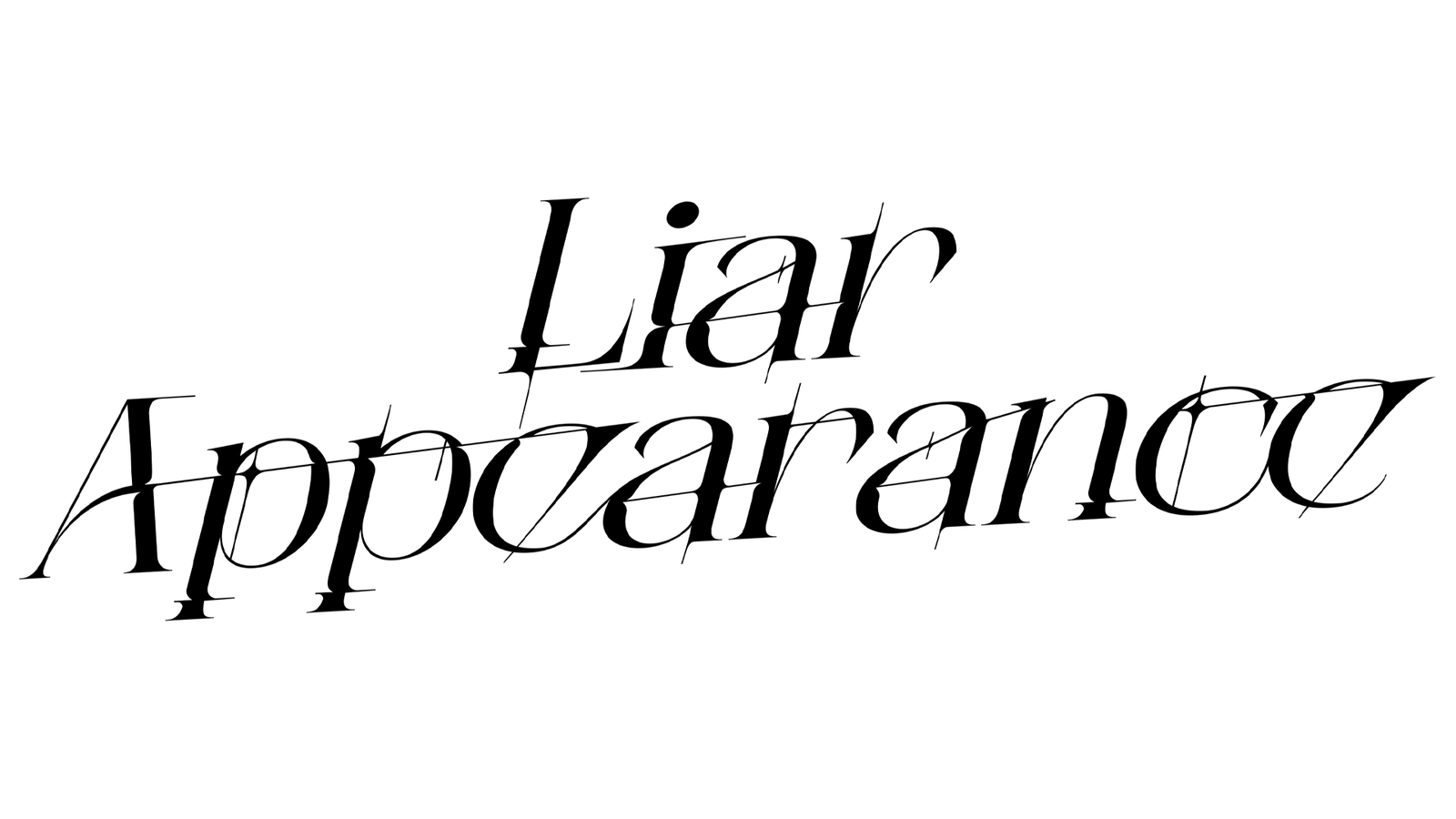 Liar Appearance